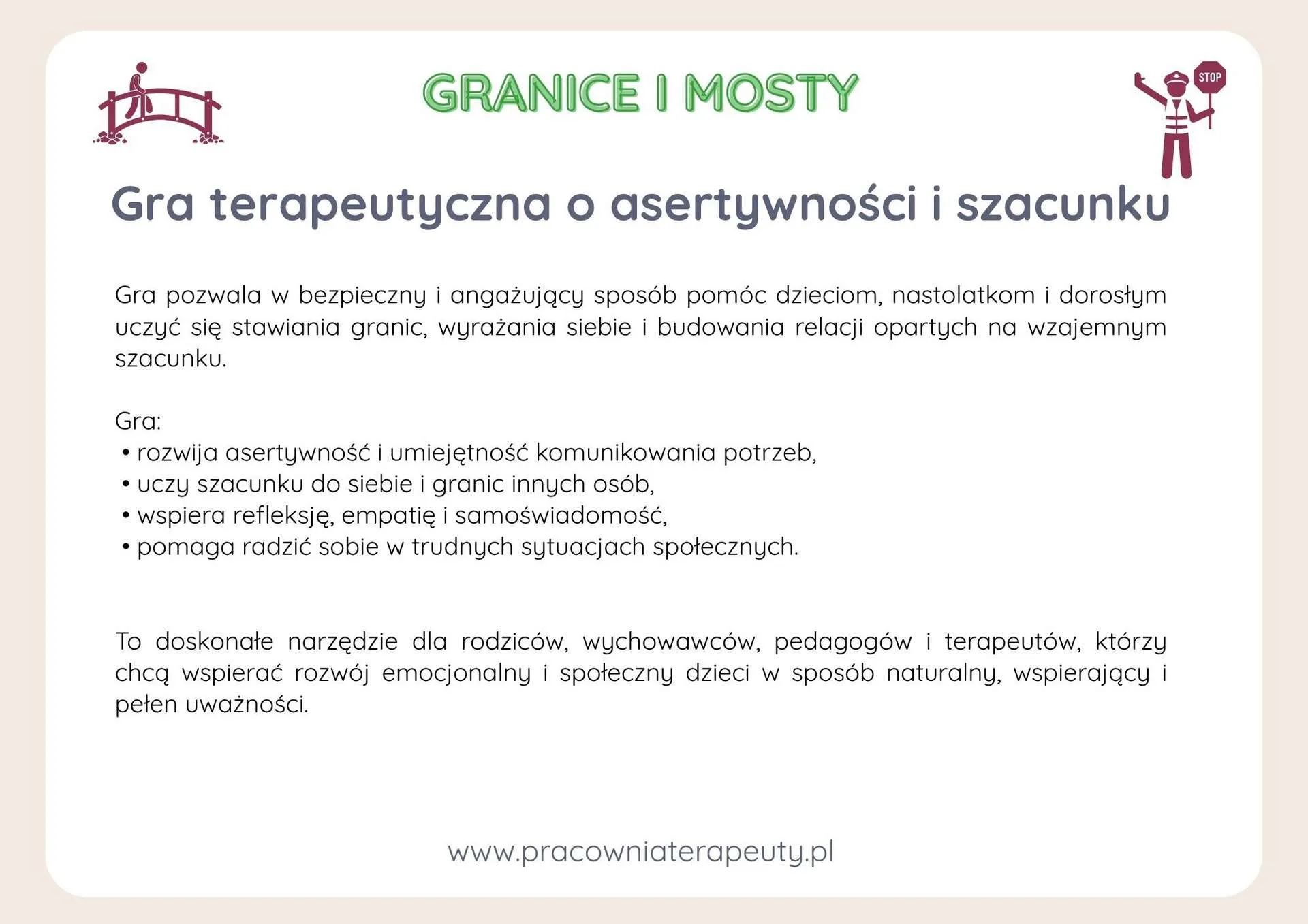 Granice i mosty, gra terapeutyczna o asertywności